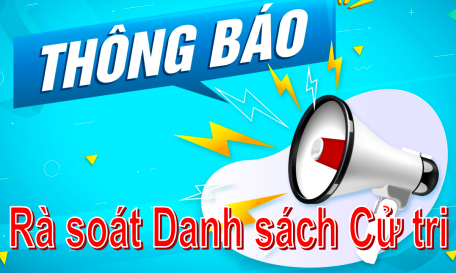 Thông báo rà soát danh sách Cử tri