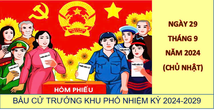 Kế hoạch tổ chức bầu cử Trưởng khu phố, nhiệm kỳ 2024 - 2029 trên địa bàn Phường  2